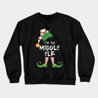 I'm The Middle Elf Crewneck Sweatshirt